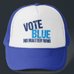 Casquette Vote Bleu Peu Importe Qui Parti Démocratique<br><div class="desc">Votez Bleu Peu Importe Qui. cadeau d'électeur du parti démocratique cool avec une citation politique amusante. L'humour démocrate des élections à voter droit démocrate dans l'élection et à rendre l'Amérique libérale.</div>