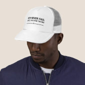 Casquette vous ne manquerez jamais tant que vous n'arrêtez p (En situation)