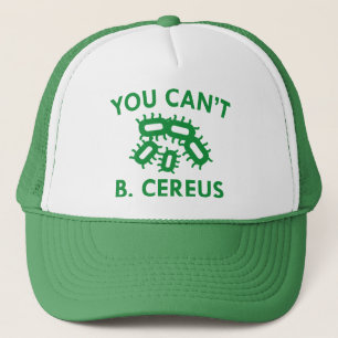 Casquette Vous ne pouvez pas B. Cereus