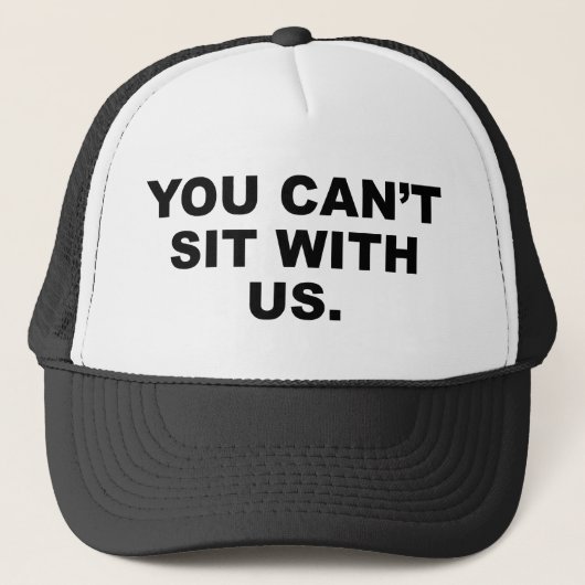 Casquette Vous ne pouvez pas rester avec nous (Devant)