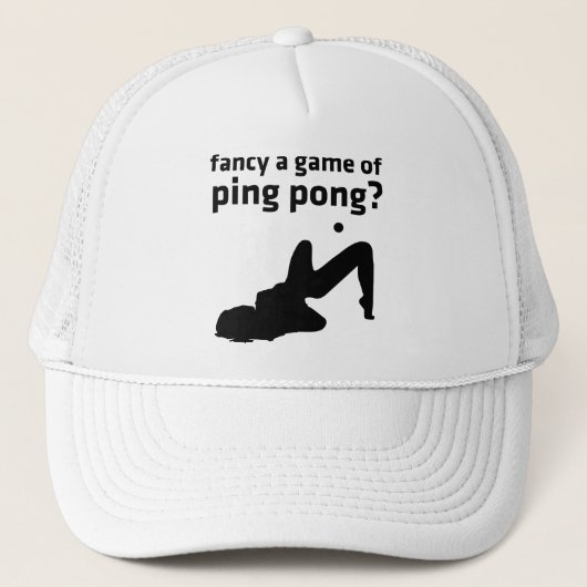 Casquette vous voulez faire une partie de ping-pong ? (Devant)