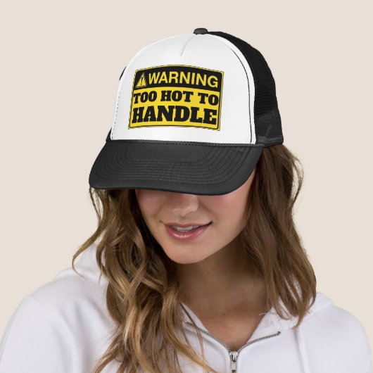 Casquette Warning: Too Hot To Handle (En situation)