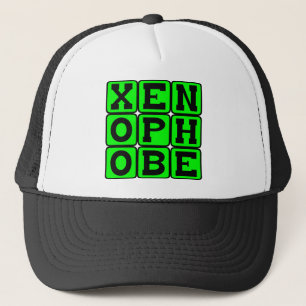 Casquette Xénophobe, Peur de l'étranger