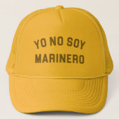 Casquette Yo No Soy Marinero Trucker Hat (Devant)