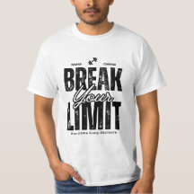 Casser votre limite - T-shirt | Motivation | Unise