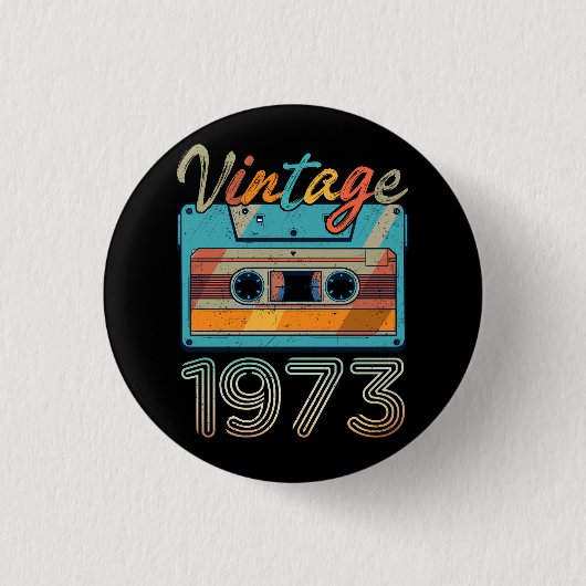Cassettebandje 1973 Retro 50e verjaardag 50 Ronde Button 3,2 Cm (Voorkant)