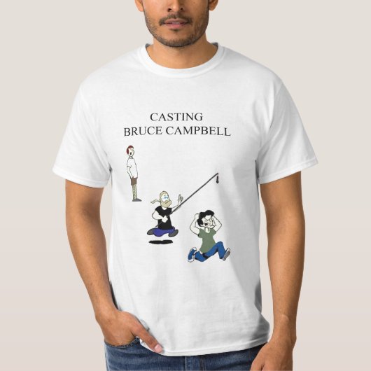 Casting Bruce Campbell T-Shirt 02 (Voorkant)