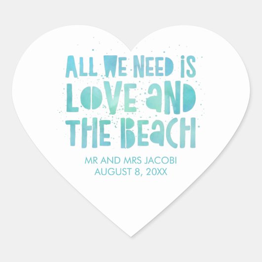 Casual alles wat we nodig hebben is een liefdeswed hart sticker (Voorkant)