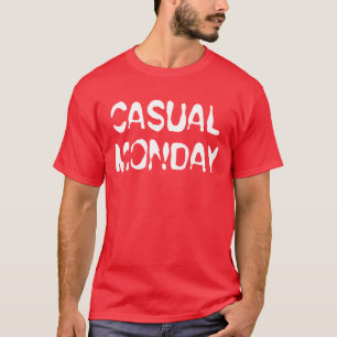Casual maandag t-shirt