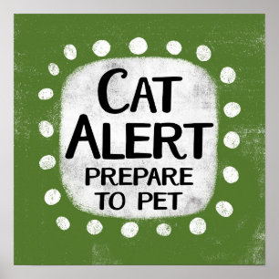 Cat Alert Poster Wall Art