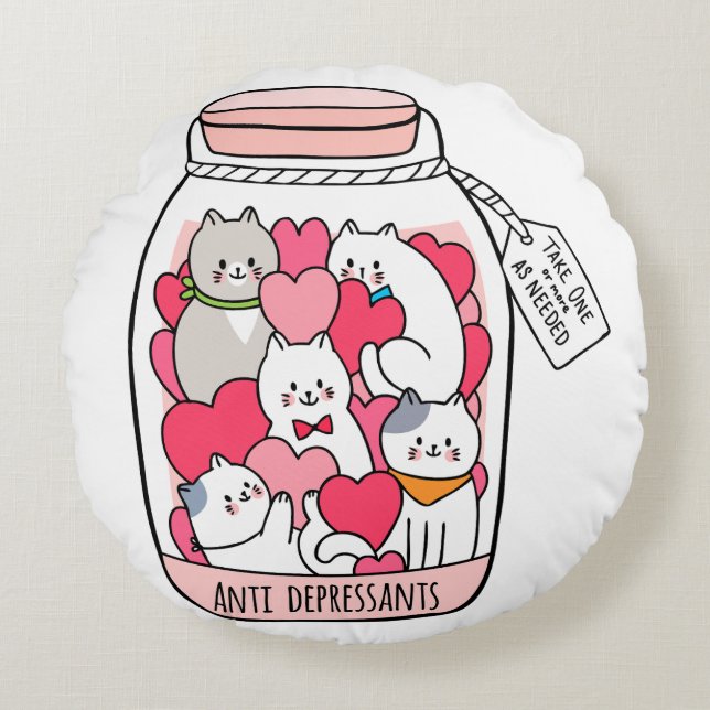 Cat Antidepressant Funny Cat Lover Gift Rond Kussen (Voorkant)