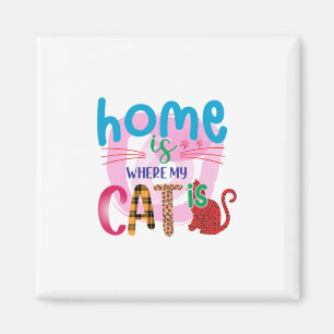 Cat Art Home is waar mijn kat is Magneet