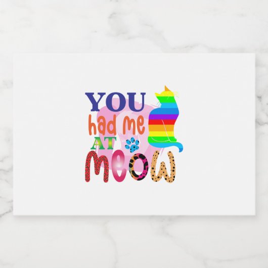 Cat Art You Had Me At Meow_2 Sparkling Wijnetiket (Enkel label)