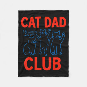 Cat Dad Club Het Leven Is Beter Met Katten Vaderda Fleece Deken