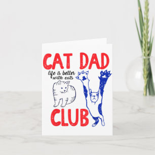 Cat Dad Club Het Leven Is Beter Met Katten Vaderda Kaart