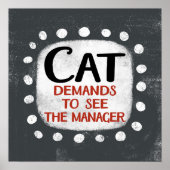 Cat Demande De Voir Manager Poster Wall Art (Devant)