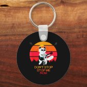 Cat Don't Stop Me Now Cat Funny  Sleutelhanger (Voorkant)