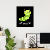 Cat-erpipe Funny Caterpipe Pun Dark BG Poster (Thuiskantoor)