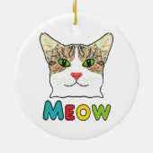 Cat Face Meow Keramisch Ornament (Achterkant)