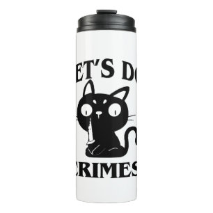 Cat Funny Let's Do Crimes Halloween voor Vrouwen M Thermosbeker