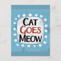 Cat Goes Meow Briefkaart