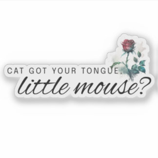 Cat Got Your Tongue Dark romance Boek Sticker