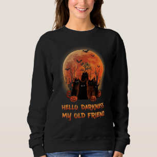 Cat Hallo Darkness My Old Friends Black Cat Trui