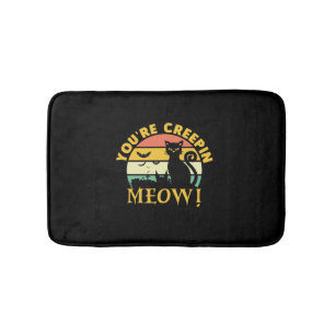 Cat Halloween You Are Creepin Meow Badmat