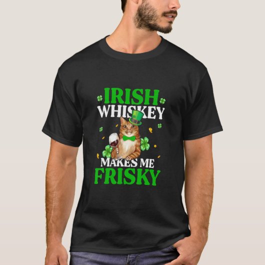 Cat Irish Whiskey Makes Me Vrisky St Patrick's Day T-shirt (Voorkant)