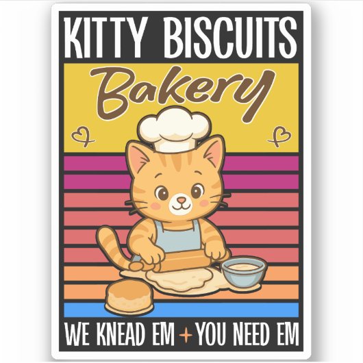Cat Kneading Baker Kitty Biscuits We Knead Em You Sticker (Voorkant)