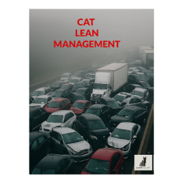 Cat Lean Management Perfect Poster