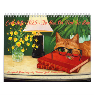Cat Life 2025 Calendrier "À Être Ou À Ne Pas Être"