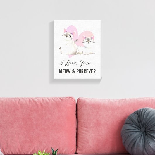 Cat Love Meow en Spint-ever Canvas Afdruk (Insitu (Woonkamer))