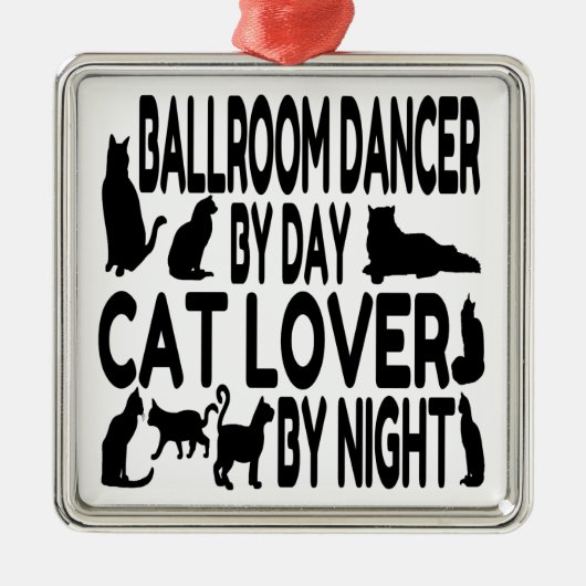 Cat Lover Ballroom Dancer Metalen Ornament (Voorkant)