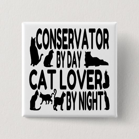 Cat Lover Conservator Vierkante Button 5,1 Cm (Voorkant)