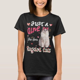 Cat Lover is gewoon een meisje dat van Ragdoll hou T-shirt