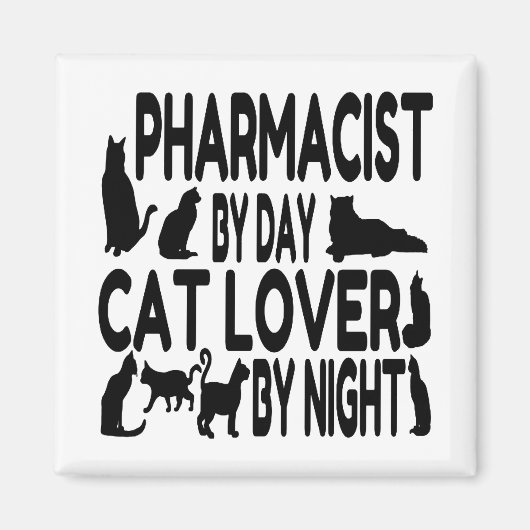 Cat Lover Pharmacist Magneet (Voorkant)