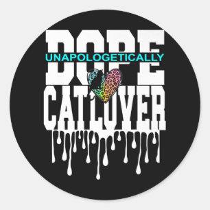 Cat Lovers Leopard Decor Design Unapologetisch Ronde Sticker