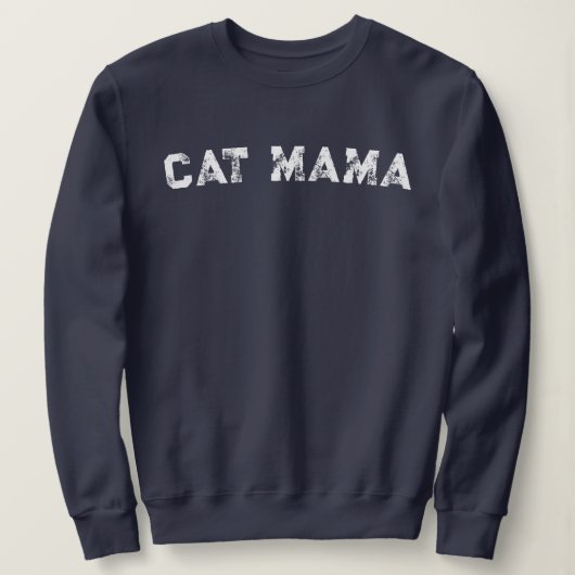 Cat Mama Sweatshirt (Design devant)