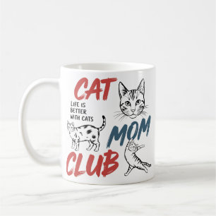 Cat Mom Club Leven is Beter met Katten Kattenpret Koffiemok