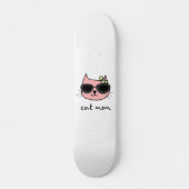CAT MOM GIRLS SKATEBOARD DECK (Devant)