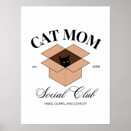 Cat Mom Social Club - Katten, Dieren, Huisdieren,  Poster