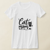 Cat Mom  T-shirt