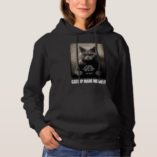 Cat Mugshot Catnip liet me het grijze katje doen Hoodie