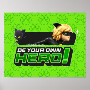Cat Noir   Wees je eigen held Poster