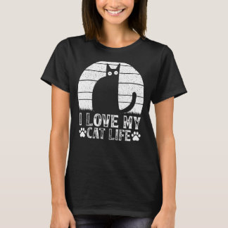 Cat Owner Cat I Love My Cat Life Cat Meme T-shirt