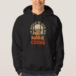 Cat Owner Quote ID liever met mijn Maine Coons Hoodie