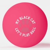 Cat Paw Print Laten we spelen Pet Naam Ping Pong B Pingpongballen (Voorkant)