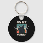 Cat Pew Pew Madafakas Retro  Gift Sleutelhanger (Voorkant)