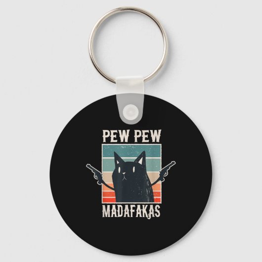 Cat Pew Pew Madafakas Retro  Gift Sleutelhanger (Voorkant)